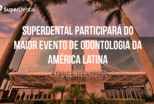 SuperDental participará do maior evento de odontologia da américa latina