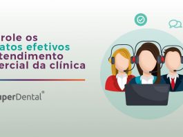 Controle os contatos efetivos da equipe de atendimento comercial da clínica.