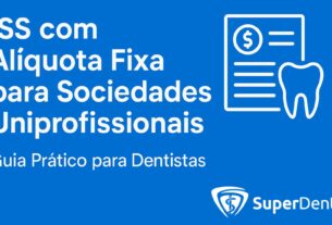 Guia Prático para Dentistas: ISS com Alíquota Fixa para Dentistas