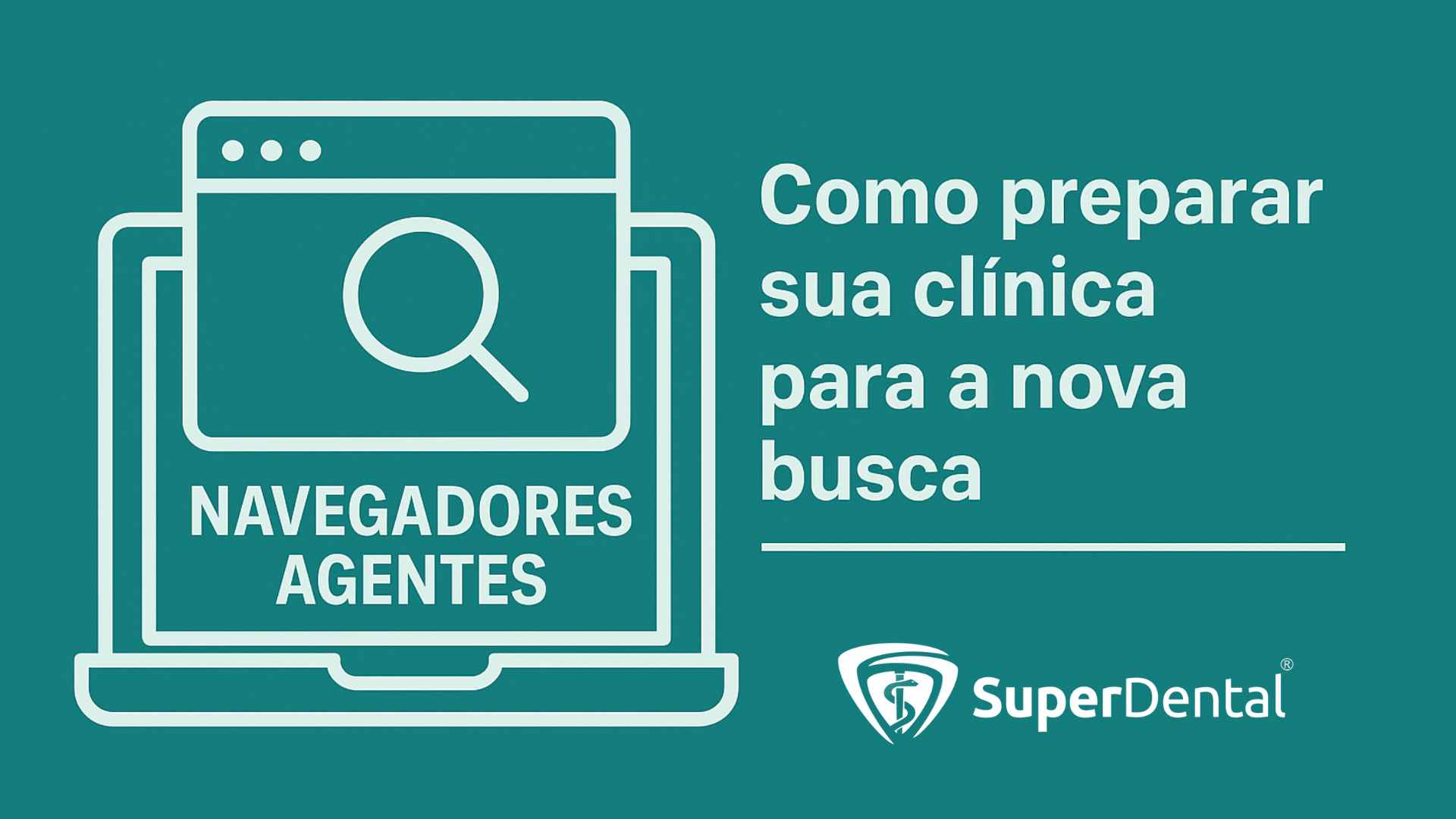 Navegadores Agentes vão mudar o marketing digital
