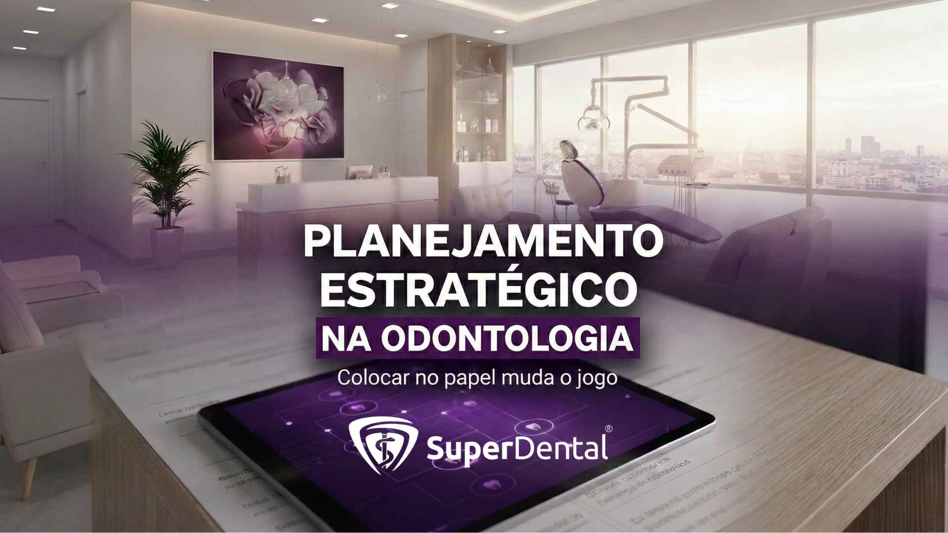 planejamento estrategico na odontologia
