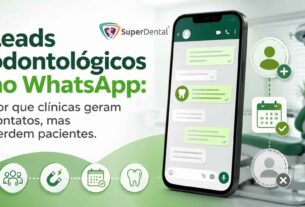 Leads odontológicos no WhatsApp