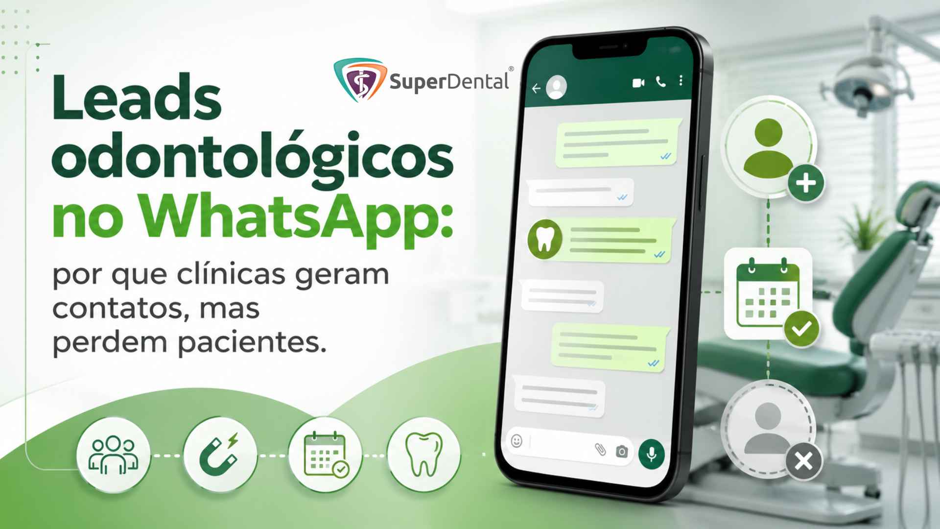 Leads odontológicos no WhatsApp